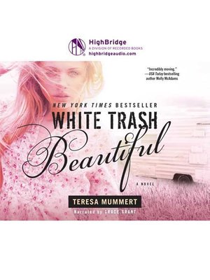 cover image of White Trash Beautiful